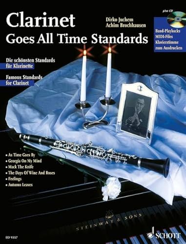 Clarinet Goes All Time Standards: Die schönsten Standards für Klarinette. Klarinette; Klavier ad libitum. von Schott Music Distribution